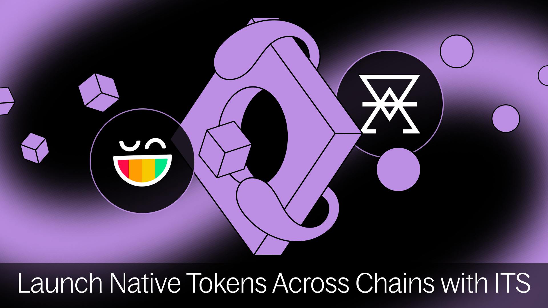 Launching Native Tokens Across Chains with ITS