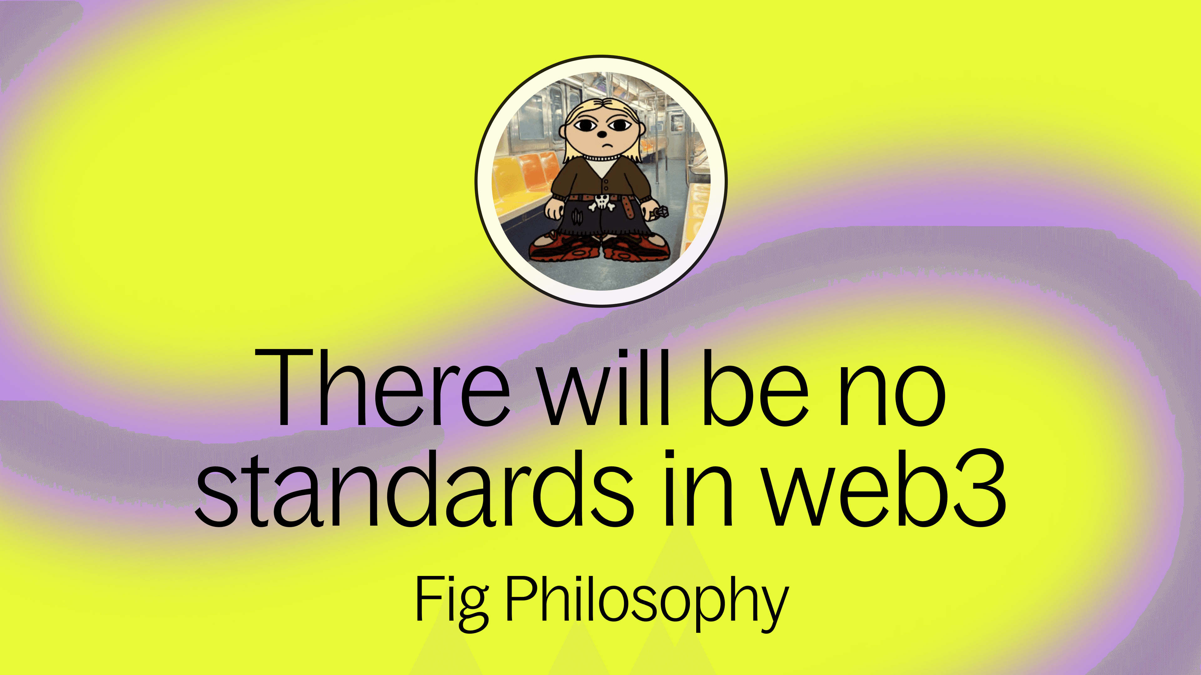 There will be no standards in web3